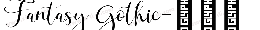 Fantasy Gothic字体转换